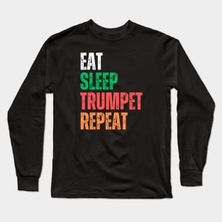 Vintage Eat Sleep Trumpet Repeat Long Sleeve T-Shirt